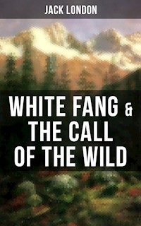 White Fang & The Call of the Wild - Jack London - ebook