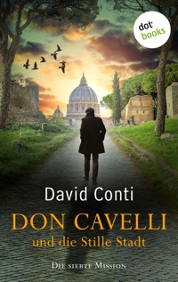 Don Cavelli und die Stille Stadt - David Conti - ebook