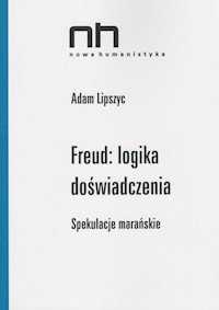 Freud logika doświadczenia - Lipszyc Adam - książka