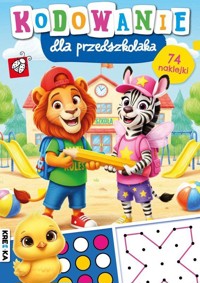 Kodowanie dla przedszkolaka - zbiorowa praca - książka