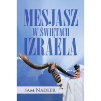 Mesjasz w świętach Izraela - Nadler Sam - książka