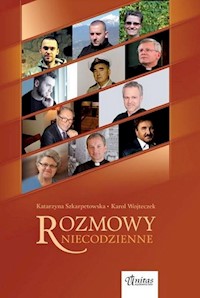 Rozmowy niecodzienne - Szkarpetowska Katarzyna, Wojteczek Karol - książka