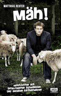 Mäh! - Matthias Reuter - ebook