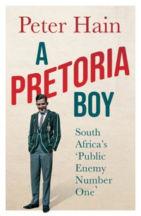 A Pretoria Boy - Peter Hain - ebook