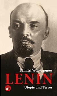 Lenin - Dimitri Wolkogonow - ebook
