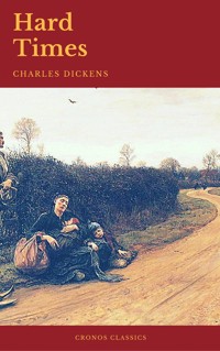 Hard Times (Cronos Classics) - Dickens Charles - ebook