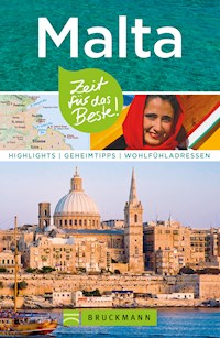 Bruckmann Reiseführer Malta: Zeit für das Beste - Anita Bestler - ebook