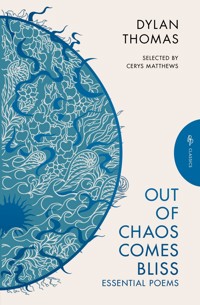 Out of Chaos Comes Bliss - Thomas Dylan - ebook