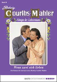 Hedwig Courths-Mahler - Folge 058 - Hedwig Courths-Mahler - ebook
