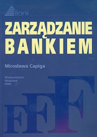Zarządzanie bankiem - Mirosława Capiga - książka