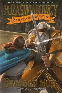 Pozaświatowcy Tom 2 Zarzewie buntu - Brandon Mull - książka