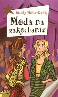 Moda na zakochanie - Bianka Minte-Konig - ebook