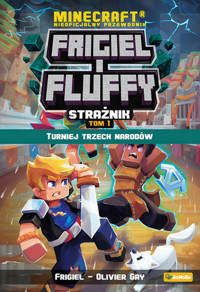 Frigiel i Fluffy Turniej trzech narodów - Frigiel, Gay Olivier - książka