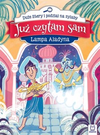 Już czytam sam. Lampa Aladyna. Duże litery... - Anna Podgórska - książka