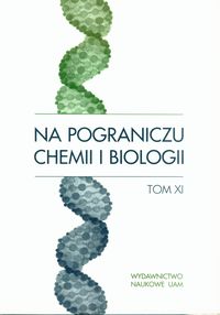 Na pograniczu chemii i biologii Tom XI -  - książka