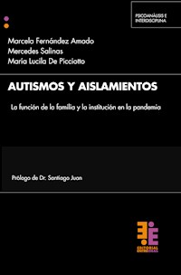 Autismos y aislamientos - Marcela Fernández Amado - ebook