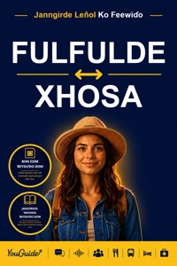The Language Guide for Travelers - Fulani to Xhosa - YouGuide - ebook