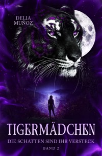 Tigermädchen 2 - Delia Muñoz - ebook