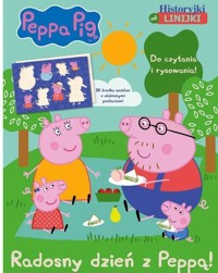 Radosny dzień z Peppą! Historyjki od linijki. Świnka Peppa - zbiorowa praca - książka
