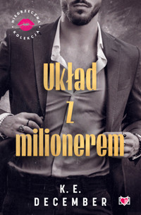 Układ z milionerem. Niegrzeczna Kolekcja - K.E. December - ebook + audiobook