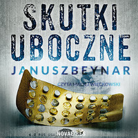 Skutki uboczne - Janusz Beynar - audiobook + książka