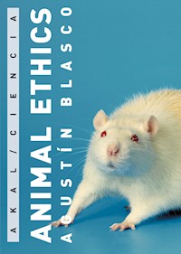Animal Ethics - Agustín Blasco Mateu - ebook