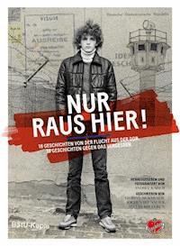 Nur raus hier! - Jochen Brenner - ebook