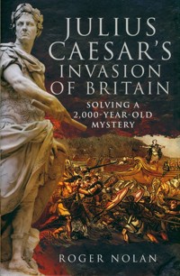 Julius Caesar's Invasion of Britain - Nolan Roger - książka