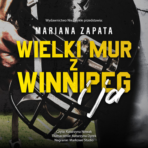 Okładka książki Wielki Mur z Winnipeg i ja