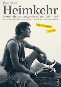 Heimkehr. Morten Harkets prägende Phase 1993-1998 - Ørjan Nilsson - ebook