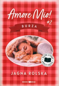 Amore mio! 2 Burza - Jagna Rolska - książka