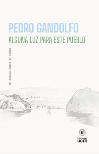 Alguna luz para este pueblo - Pedro Gandolfo - ebook