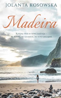 Madeira - Jolanta Kosowska - ebook + książka