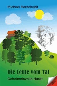 Die Leute vom Tal - Michael Harscheidt - ebook