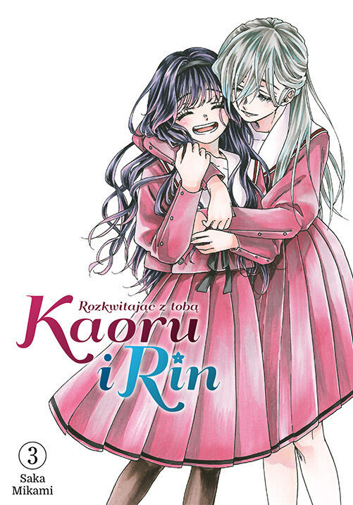 Kaoru i Rin. Rozkwitając z tobą #3 - Saka Mikami - książka