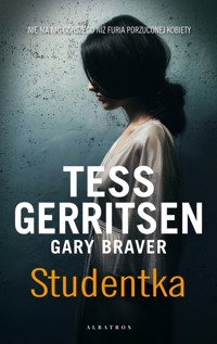 Studentka - Gary Braver, Tess Gerritsen - ebook + książka