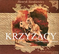 Krzyżacy - Henryk Sienkiewicz - audiobook