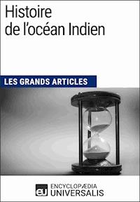 Histoire de l'océan Indien - Encyclopaedia Universalis - ebook