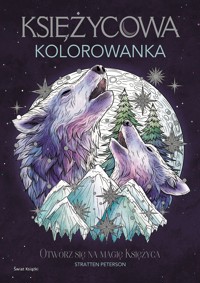 Księżycowa kolorowanka - Stratten Peterson - książka