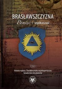 Brasławszczyzna Pamięć i współczesność -  - książka