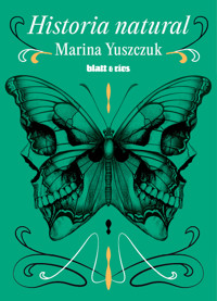 Historia natural - Yuszczuk Marina - ebook