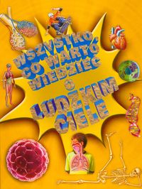 Wszystko co warto wiedzieć o ludzkim ciele - Macnair Patricia - książka