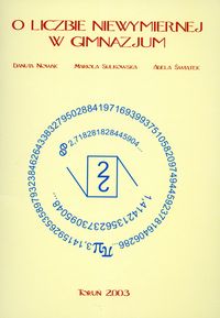 O liczbie niewymiernej w gimanzjum - Nowak Danuta, Sulkowska Mariola, Świątek Adela - książka