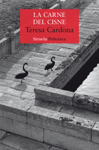La carne del cisne - Teresa Cardona - ebook