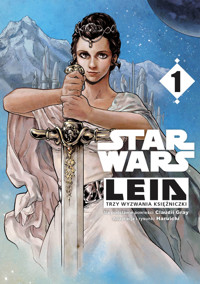 Star Wars. Leia. Trzy wyzwania księżniczki. Tom 1 - Claudia Gray - książka