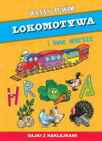 Lokomotywa i inne wiersze - Julian Tuwim - książka