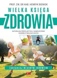 Wielka księga zdrowia - Bieniok Henryk - książka