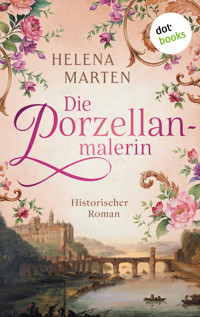 Die Porzellanmalerin - Helena Marten - ebook