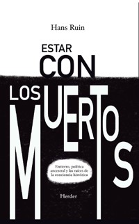 Estar con los muertos - Hans Ruin - ebook