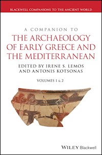 A Companion to the Archaeology of Early Greece and the Mediterranean - - ebook